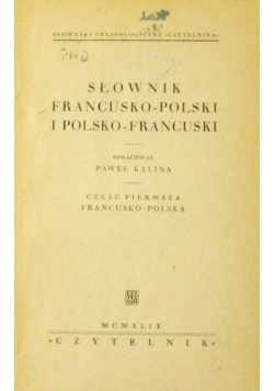 Słownik francusko-polski i polsko-francuski