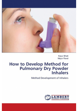 How to Develop Method for Pulmonary Dry Powder Inhalers