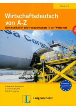 Wirtschaftsdeutsch von A-Z