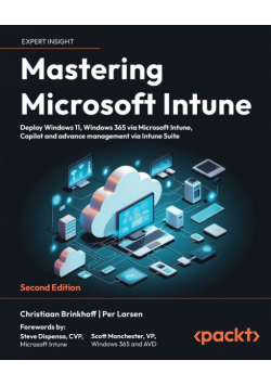 Mastering Microsoft Intune - Second Edition