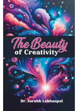 The Beauty of Creativity