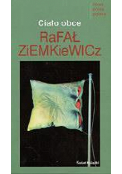 Ciało Obce - Rafał A. Ziemkiewicz