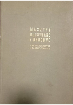 Maszyny budowlane i drogowe