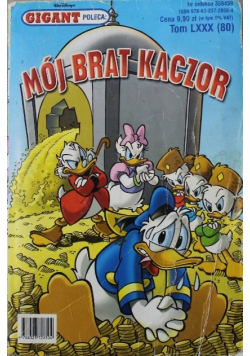 Gigant poleca Tom 80 Mój brat kaczor