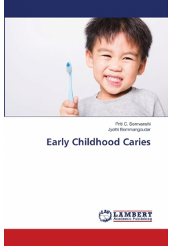 Early Childhood Caries