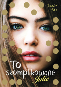To skomplikowane Julie