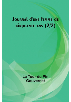 Journal d'une femme de cinquante ans (2/2)