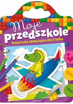 Moje przedszkole od 3 lat