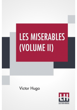 Les Miserables (Volume II)