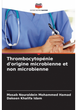 Thrombocytopénie d'origine microbienne et non microbienne