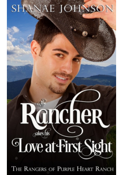 The Rancher takes his Love at First Sight