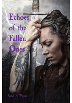 Echoes of the Fallen Ones