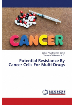Potential Resistance By Cancer Cells For Multi-Drugs