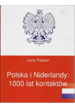 Polska i Niderlandy 1000 lat kontaktów