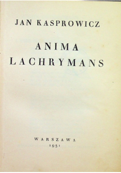 Anima Lachrymans 1931 r.