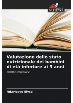 Valutazione dello stato nutrizionale dei bambini di età inferiore ai 5 anni