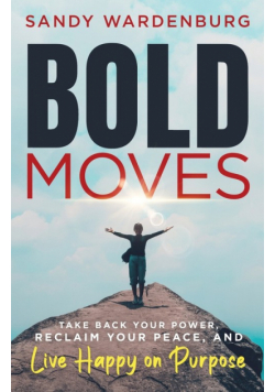 Bold Moves