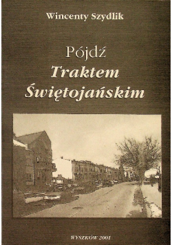 Pójdź traktem świętojańskim