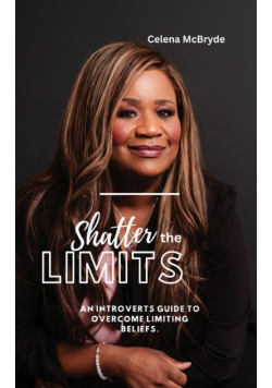 Shatter the Limits