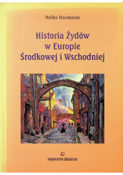 Historia Żydów w Europie Środkowej i Wschodniej