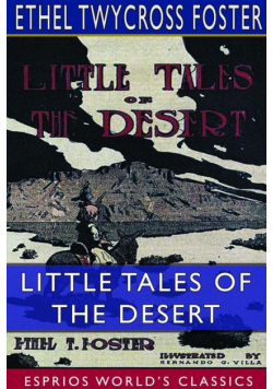 Little Tales of the Desert (Esprios Classics)