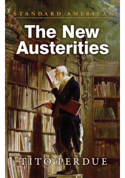 The New Austerities