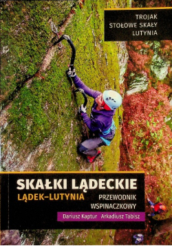 Skałki Lądeckie Przewodnik wspinaczkowy