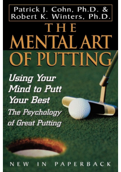 The Mental Art of Putting