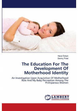The Education For The Development Of Motherhood Identity
