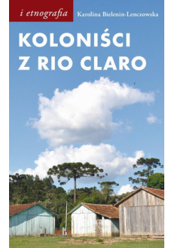 Koloniści z Rio Claro
