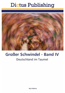 Großer Schwindel - Band IV