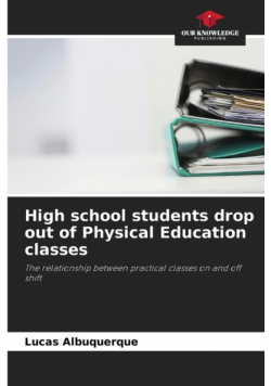 High school students drop out of Physical Education classes