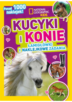 National Geographic Kids. Kucyki i konie