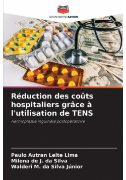 Réduction des coûts hospitaliers grâce à l'utilisation de TENS