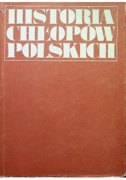 Historia chłopów polskich Tom 2