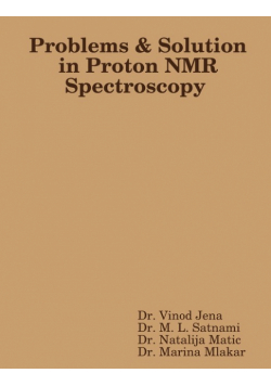 Problems and Solution in Proton NMR Spectroscopy