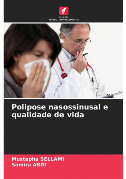 Polipose nasossinusal e qualidade de vida