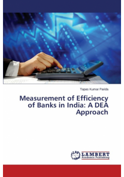 Measurement of Efficiency of Banks in India