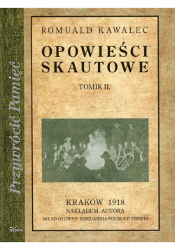 Opowieści skautowe Tom 2