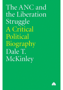 The ANC and the Liberation Struggle