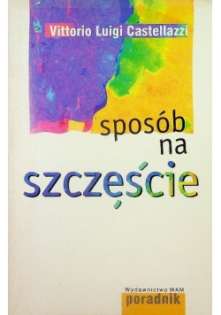 Sposób na szczęście