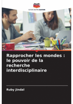 Rapprocher les mondes