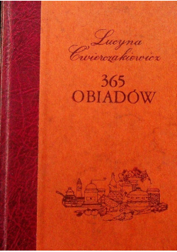 365 obiadów Reprint z 1911 r.
