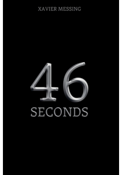 46 Seconds