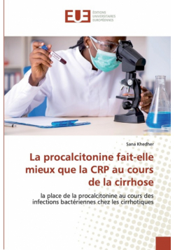 La procalcitonine fait-elle mieux que la CRP au cours de la cirrhose