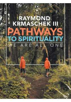 Pathways to Spirituality