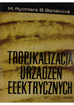 Tropikalizacja urządzeń elektrycznych
