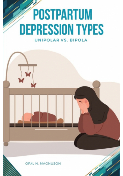 Postpartum Depression Types