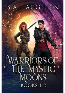 Warriors Of The Mystic Moons - Books 1-2