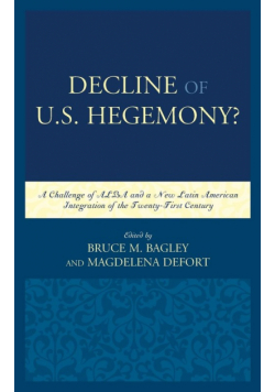 Decline of the U.S. Hegemony?